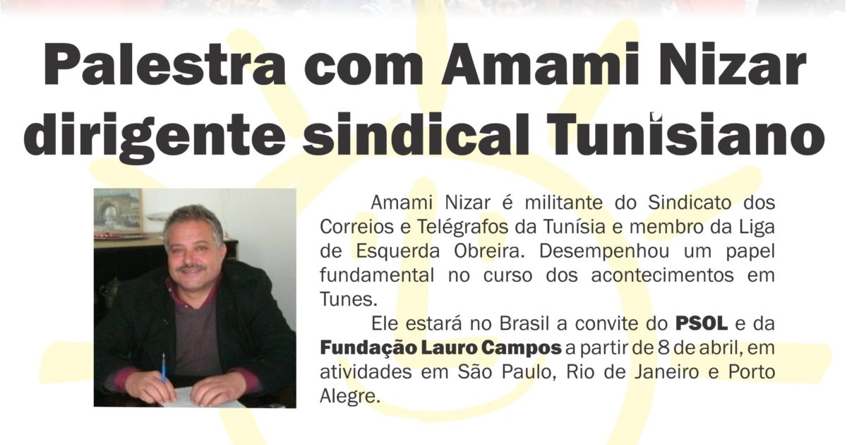 A Revolução Tunisiana visita o Brasil