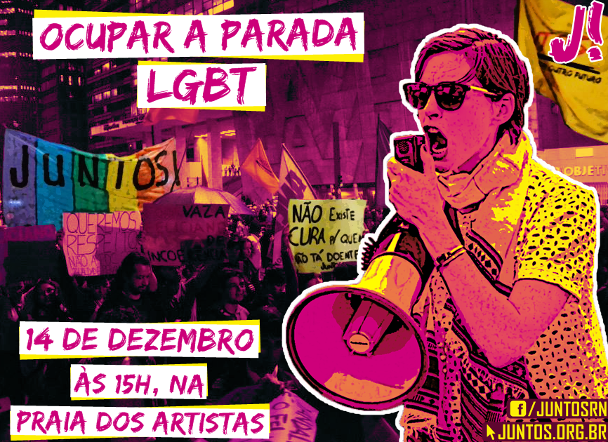 Vamos Juntxs ocupar a Parada LGBT de Natal!