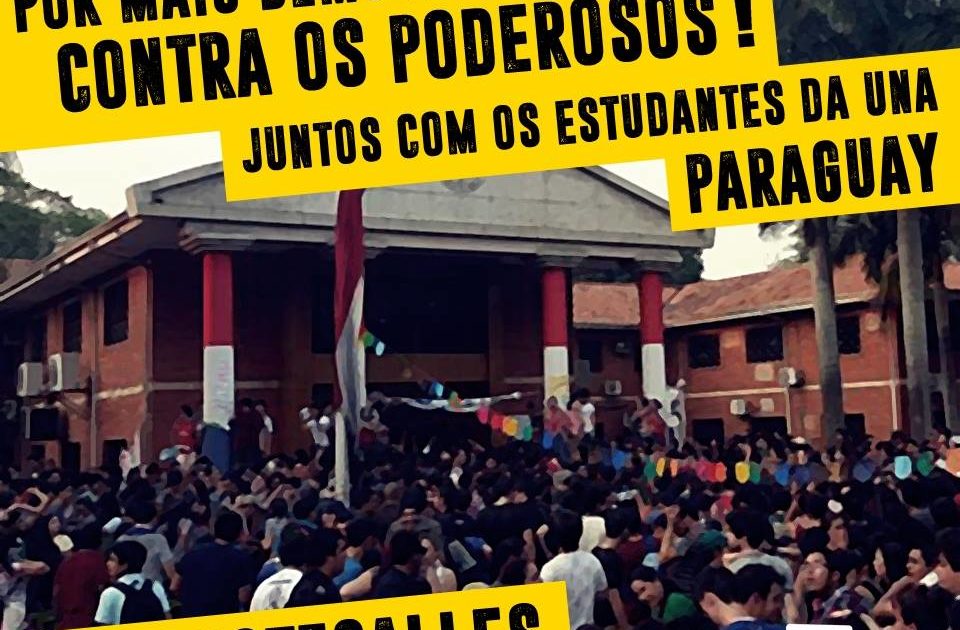 Viva a Primavera Estudantil no Paraguai por Democracia!