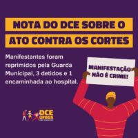 Nota do DCE UFRGS sobre a prisão de estudantes na visita do Ministro da Educação em Porto Alegre