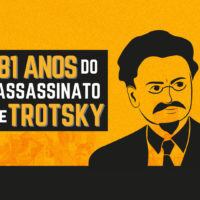 81 anos do assassinato de Trotsky