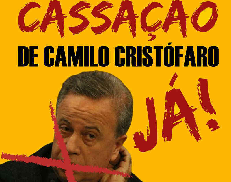 ASSINE | Cassação de Camilo Cristófaro (PSB-SP) Já!