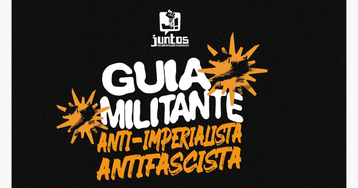 Guia Militante Anti-imperialista e Antifascista